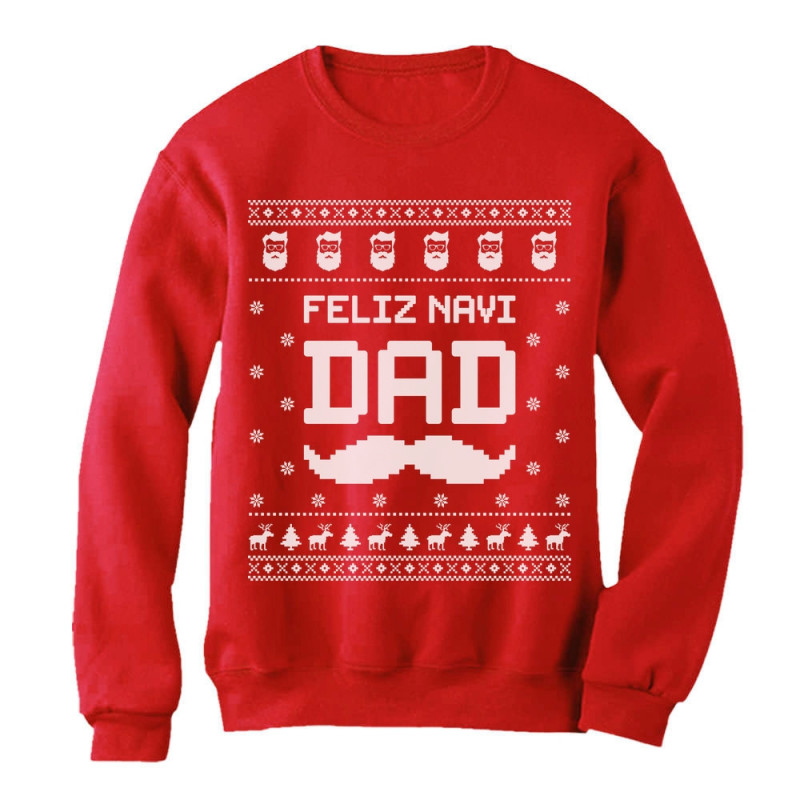 Feliz NaviDAD Hunny Holiday Father Ugly Christmas Sweater - Ugly ...