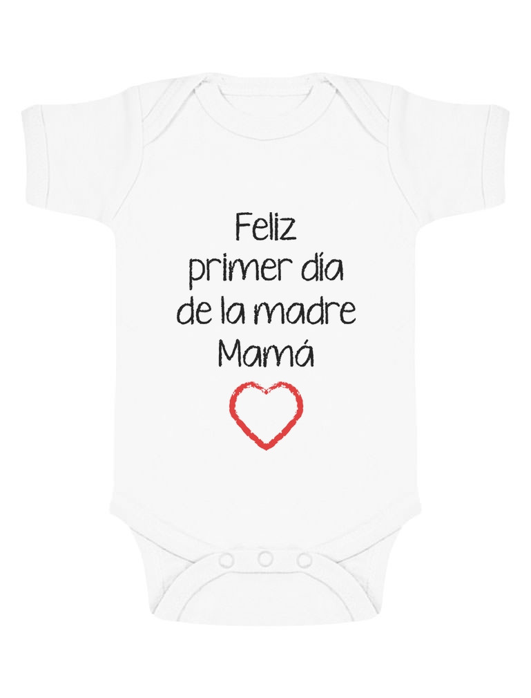 Body De Manga Corta Para Bebe Feliz Primer Dia De La Madre Para Mama En Su Dia Home Greenturtle