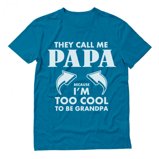 I'm Called Papa Because I'm Too Cool To Be Called Grandpa Coffee Mug